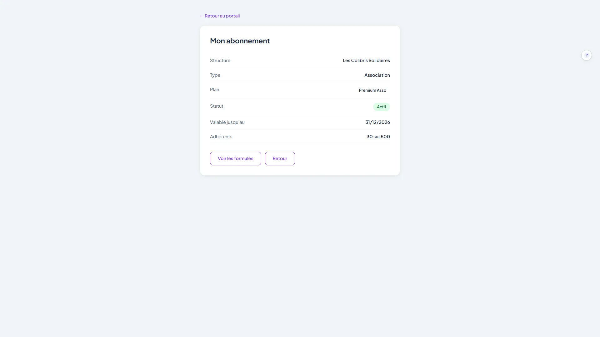 Écran Mon abonnement : structure, type, plan, statut actif, date de validité et ligne Adhérents indiquant 30 sur 500, avec les boutons Voir les formules et Retour