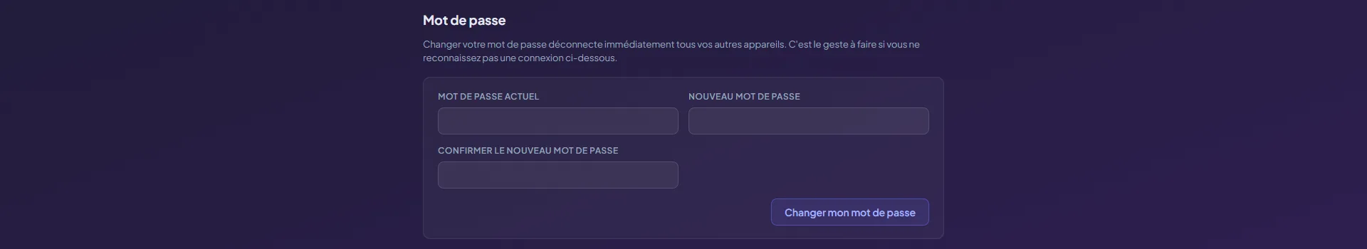 Section Mot de passe de Mon compte : les champs Mot de passe actuel, Nouveau mot de passe et Confirmer le nouveau mot de passe, avec le bouton Changer mon mot de passe